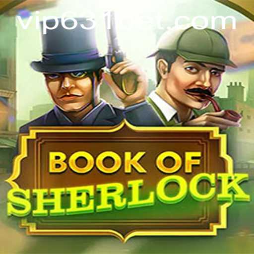 Book of Sherlock: A Modern Mystery Game