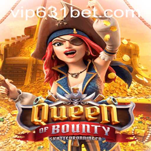 Discover the Thrills of QueenofBounty: A Comprehensive Guide with 631bet